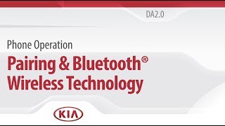 Phone Operation: Pairing & Bluetooth® Wireless Technology