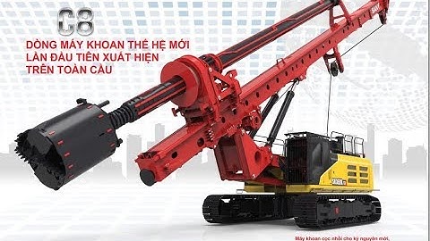 Cấu tạo + chiều sâu của MÁY KHOAN CỌC NHỒI | Biện pháp & quy trình thi công