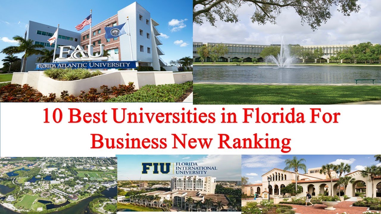 10 Best Universities in Florida For Business New Ranking 🙂 UNIVERSITY