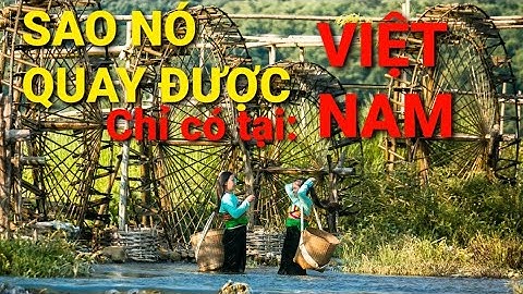 [Review Beautiful nature] - Cọn lấy nước của đồng bào vùng cao - Smart water pump in the world