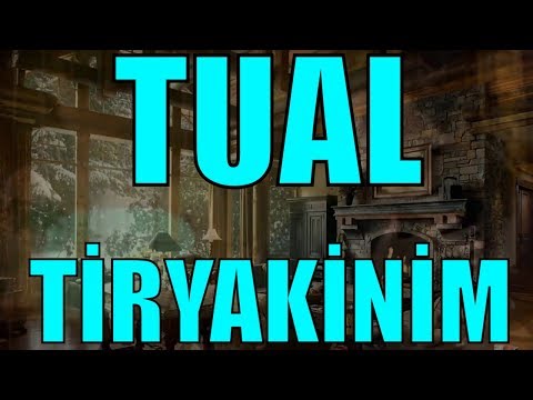 TUAL | TİRYAKİNİM | 🇹🇷 🎼 🎧