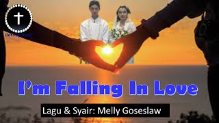 I'M Falling In Love # [Melly Goeslaw]