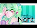 Circus-P "Nana (with Macne Nana)" [Vocaloid Original Song]