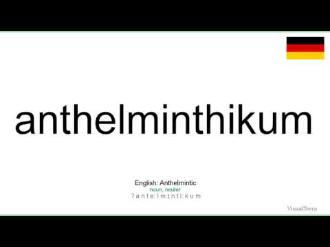 Video: Ist Anthelminthikum ein Wort?