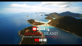 AERIAL VIDEO WONDERFUL ANAMBAS ISLAND (4K)