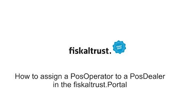 Assign a PosOperator to a PosDealer in the fiskaltrust.Portal [AT]