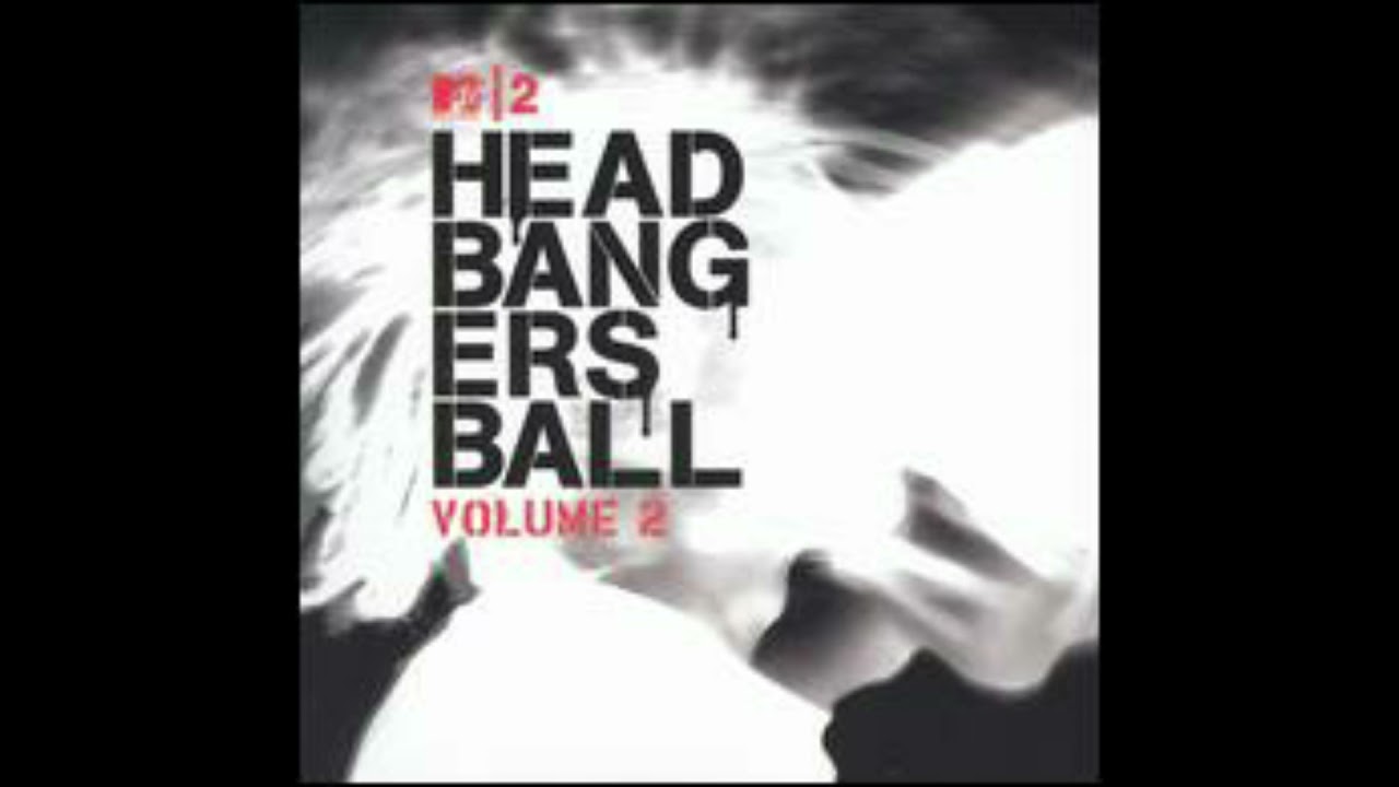 HEADBANGERS BALL VOL 2 DISC 1 YouTube HEADBANGERS BALL VOL 2 DISC 1 YouTube