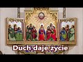 Duch daje życie