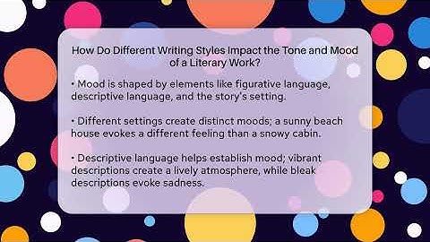 How Do Different Writing Styles Impact the Tone and Mood of a Literary Work? - The Prose Path