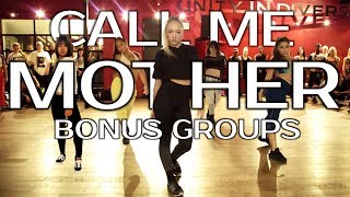 Call Me Mother BONUS GROUPS - RuPaul | Brian Friedman Choreography | Millennium