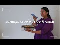 How to combine stop motion with  episode 8  curious chitra