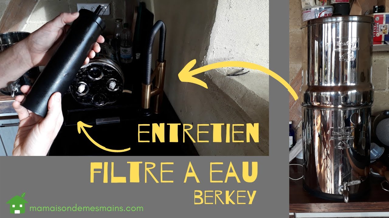Comment entretenir son filtre à eau Berkey en moins de 10 minutes