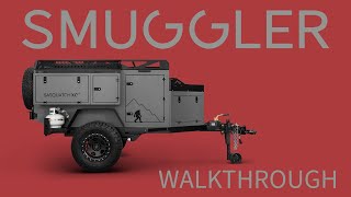 Complete Walkthrough Of The Smuggler Your Perfect Lightweight Off-Road Camper Trailer.