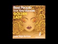 Reel People feat. Tony Momrelle - Golden Lady (Louie Vega Roots Mix)