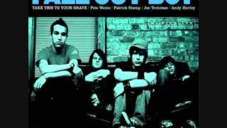 The Pros And Cons Of Breathing by Fall Out Boy