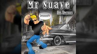 Lil Passion - Mr Suave