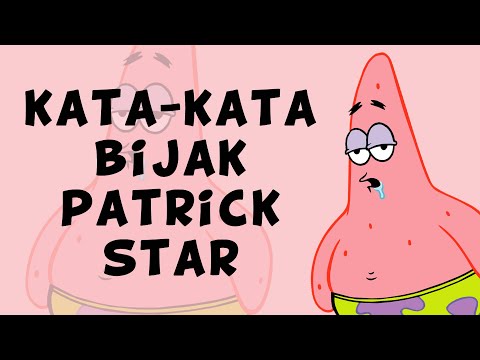 Kata-Kata Bijak Patrick Star Yang Relate Dengan Kehidupan - #QuotesPatrick