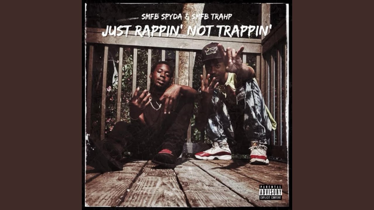 Just Rappin' Not Trappin'