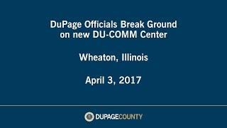 DU-COMM Groundbreaking