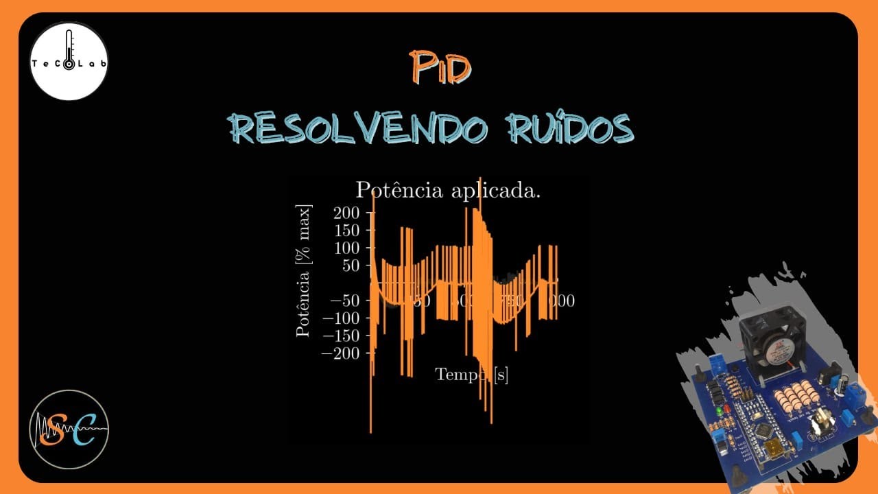 Evitando Ruídos no PID (na prática)