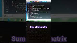 c program to Add two matrix #matrix addition #cprogramming