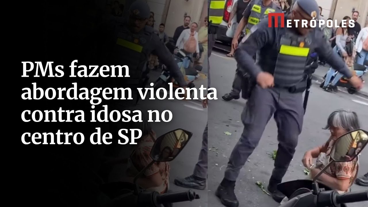 PMs fazem abordagem violenta contra idosa no centro de SP