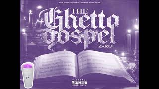 Z-ro - No Angel (Slowed)