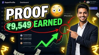 Real SuperProfile Earnings Proof 🤫 No Fake Screenshots