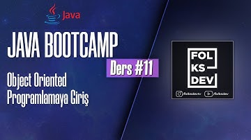 Java Bootcamp #11: Object Oriented Programming Giriş