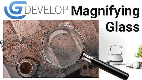 Gdevelop 5 : 🔎Make a Magnifying Glass Tutorial | Step By Step |🔍
