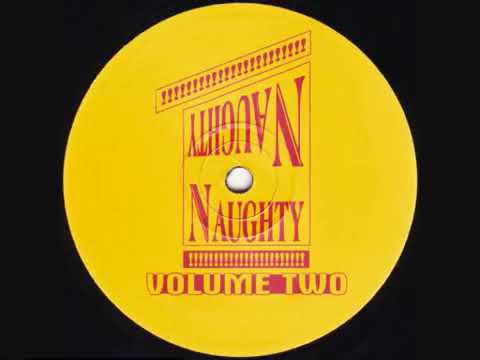 NAUGHTY NAUGHTY VOL.2 SIDE A #1993