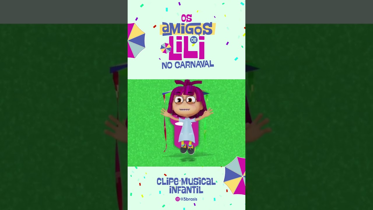 Carnaval da Lili: Clipe de Frevo Infantil para Crianças_ animação infantil_ #infantilbrasil