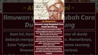 Al Khwarizmi | Ilmuwan Islam yang Jadi Bapak Matematika Modern