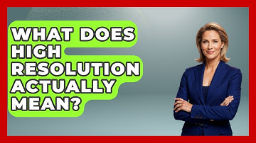 What Does High Resolution Actually Mean? - Graphic Design Nerd