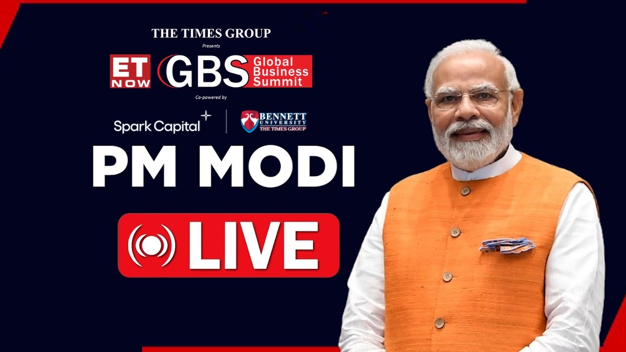 ET Now Global Business Summit 2026 | PM Modi Speech LIVE | PM Narendra Modi LIVE At ET Now GBS 2026