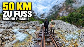Machu Picchu im Nebel – 50 km zu Fuß zum Weltwunder