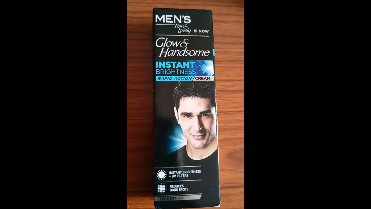 Men S Fair Lovely Glow Handsome Instant Brightness Rapid Action Cream