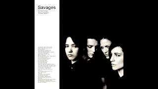 Video thumbnail of "Savages - Hit Me"