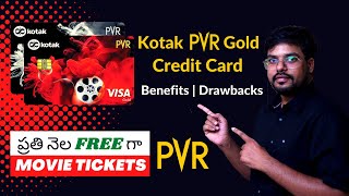 Kotak PVR Gold Credit Card review in Telugu | Kotak Credit Card Benefits