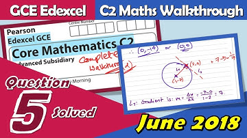 Edexcel GCE Maths | C2 June 2018 | Question 5 Walkthrough
