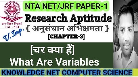 Research Variables || Nta ||Ugc Net Paper-1 || चर ||Research Aptitude Hindi [Chapter-3] || शोध