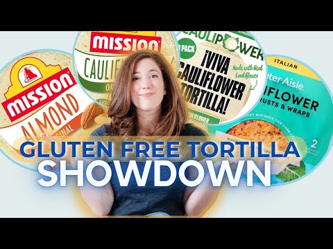 Best Gluten-Free Tortillas | Rating 6 GF Wrap Options