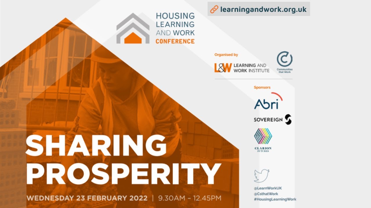 Sharing Prosperity  Housing, Learning and Work Conference 2022 - Plenary panel