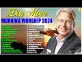 He is Risen! ✝️ Best Easter Worship Songs 2024 ✝️ Non Stop Morrning Worship Playlist ✝