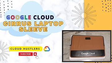 GOOGLE CLOUD CIRRUS LAPTOP SLEEVE UNBOXING | LAPTOP SLEEVE | #goodies  #swags #unboxing #qwicklabs