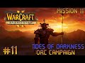 Warcraft II: Remastered | #11 | Orc Mission 11 | Tides of Darkness Campaign