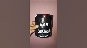 Water alarm | Tank Overflow | Water tank Overflow alarm