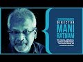 Mani Ratnam @Algebra