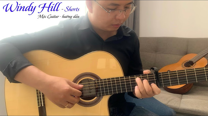 Windy hill guitar hướng dẫn