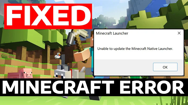 How To Fix Unable To Update The Minecraft Native Launcher (Microsoft Store)